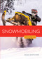 Snowmobiling - 9798896802259 by Aidan Whitcomb, 9798896802259