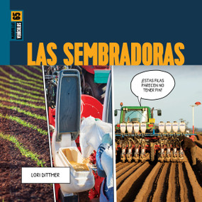 Las sembradoras (Spanish Edition) by Lori Dittmer, 9798896802525