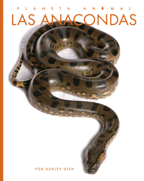 Las anacondas (Spanish Edition) - 9798896802556 by Ashley Gish, 9798896802556