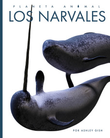 Los narvales (Spanish Edition) by Ashley Gish, 9798896802600