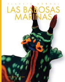 Las babosas marinas (Spanish Edition) by Ashley Gish, 9798896802631