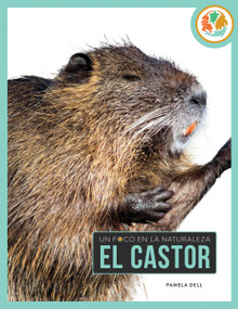 El castor (Spanish Edition) - 9798896802723 by Pamela Dell, 9798896802723