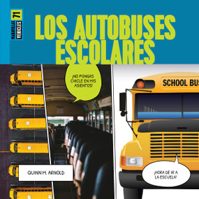 Los autobuses escolares (Spanish Edition) by Quinn M. Arnold, 9798896803027