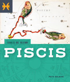 Piscis by Pete Delmar, 9798896803355