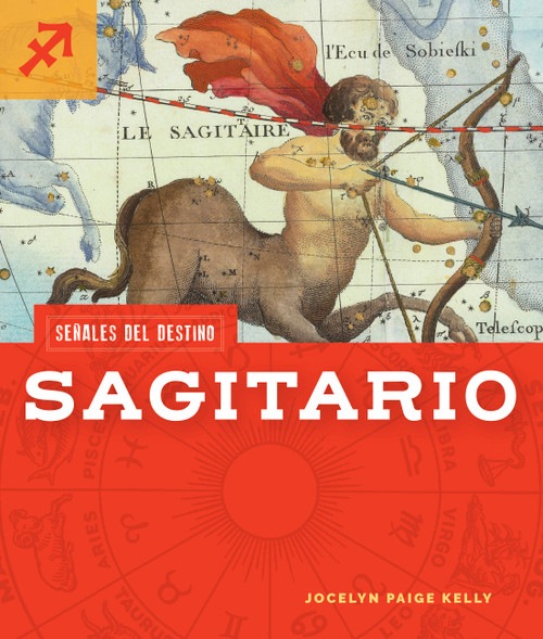 Sagitario by Jocelyn Paige Kelly, 9798896803362