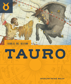 Tauro by Jocelyn Paige Kelly, 9798896803386