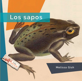 Los sapos (Spanish Edition) - 9798896803515 by Melissa Gish, 9798896803515