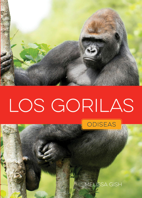 Los gorilas (Spanish Edition) by Melissa Gish, 9798896803638