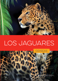 Los jaguares (Spanish Edition) by Melissa Gish, 9798896803652