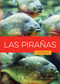 Las pirañas by Melissa Gish, 9798896803676