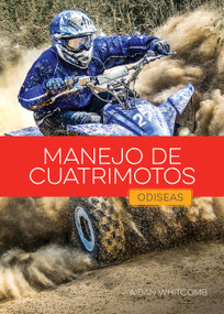 Manejo de cuatrimotos (Spanish Edition) by Aidan Whitcomb, 9798896803690
