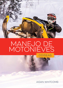 Manejo de motonieves (Spanish Edition) by Aidan Whitcomb, 9798896803720