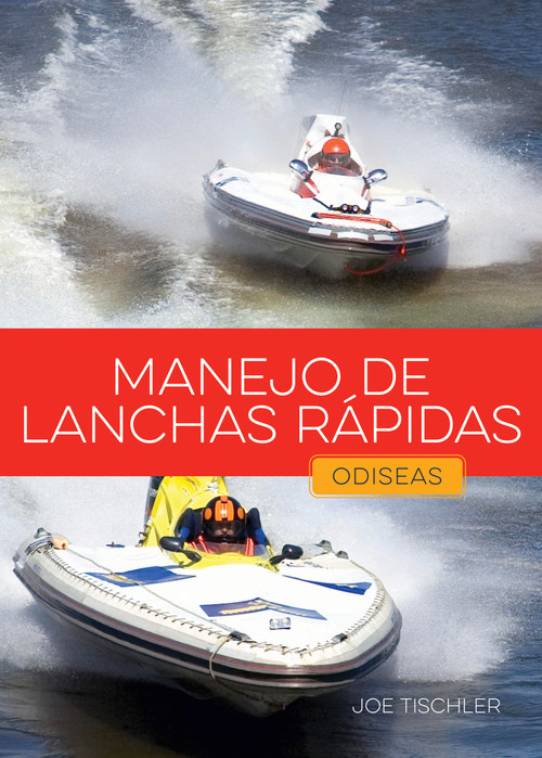 Manejo de lanchas rápidas by Joe Tischler, 9798896803737