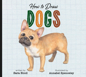 How to Draw Dogs - 9798896851776 by Sara Hood, 9798896851776