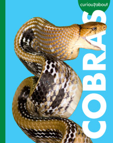 Curious about Cobras by Rachel Grack, 9798896852711