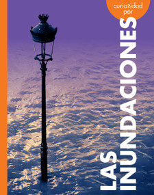 Curiosidad por las inundaciones (Spanish Edition) by Rachel Grack, 9798896853770