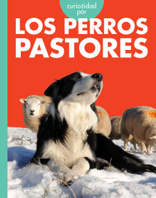 Curiosidad por los perros pastores (Spanish Edition) by Cari Meister, 9798896853930
