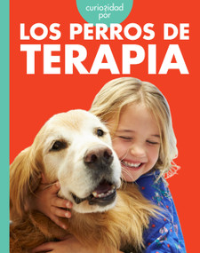 Curiosidad por los perros de terapia (Spanish Edition) by Cari Meister, 9798896853978