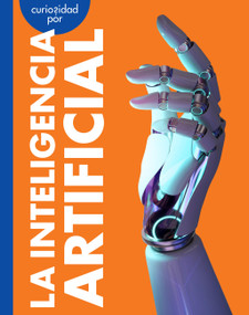 Curiosidad por la inteligencia artificial by Rachel Grack, 9798896854920