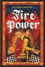 Fire Power (A Novel) - 9780316612692 by Mir Benitz