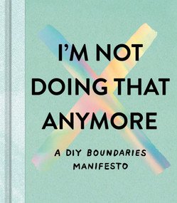 I'm Not Doing That Anymore by M.H. Clark, 9781957891743