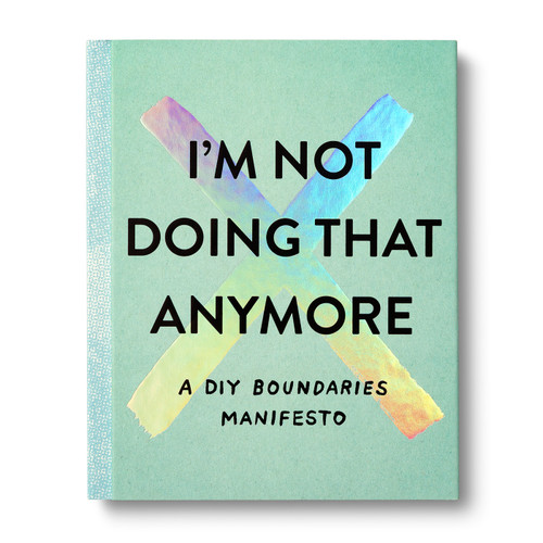 I'm Not Doing That Anymore by M.H. Clark, 9781957891743