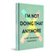 I'm Not Doing That Anymore by M.H. Clark, 9781957891743