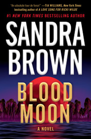 Blood Moon - 9781538782132 by Sandra Brown, 9781538782132