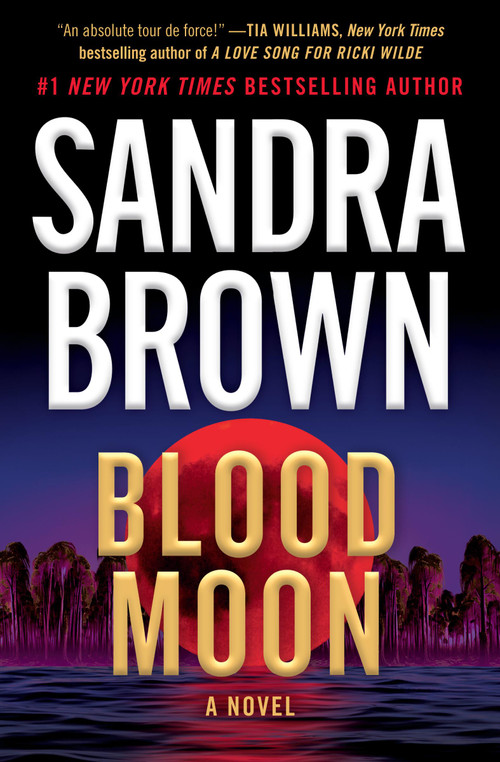 Blood Moon - 9781538782132 by Sandra Brown, 9781538782132