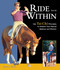 Ride from Within (Use Tai Chi Principles to Awaken Your Natural Balance and Rhythm) by James Shaw, 9781570763182