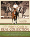 Rider's Guide to Real Collection (Achieve Willingness, Balance, and the Perfect Frame with Performance Horses) by Lynn Palm, 9781570764448