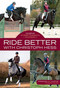 Ride Better with Christoph Hess (Dozens of Rider Questions Answered) by Christoph Hess, 9781570768583