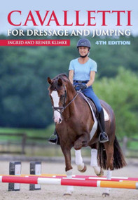 Cavalletti (for Dressage and Jumping) by Ingrid Klimke, 9781570769276