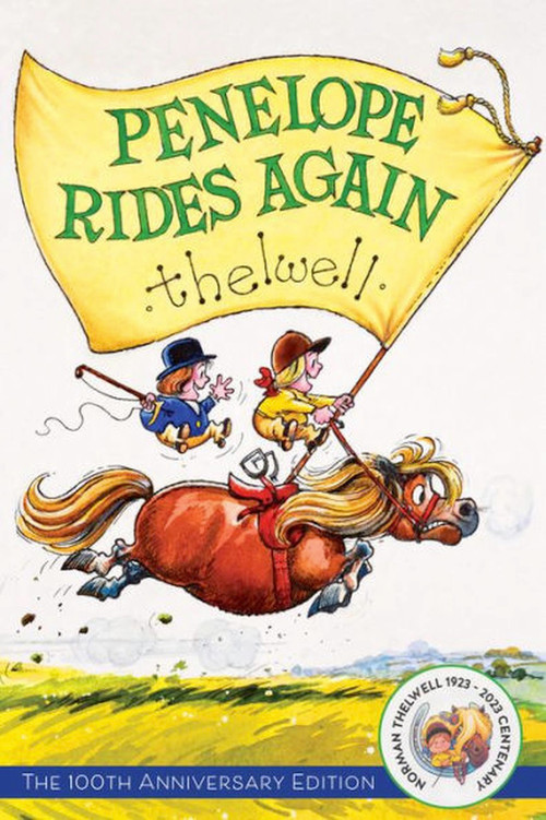 Thelwell's Penelope Rides Again (The 100th Anniversary Edition) by Norman Thelwell, 9781646011698