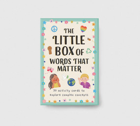 The Little Box of Words That Matter (30 Activity Cards to Explore Complex Concepts) by Joanne Ruelos Diaz, Annelies Draws, 9781917366236