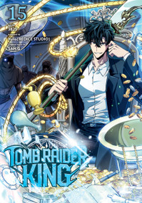 Tomb Raider King, Vol. 15 by 3B2S, SAN.G, Toppy Toppy, Yuns(REDICE Yuns(REDICE STUDIO), 9798400905377