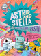 Blast from the Past! (The Cosmic Adventures of Astrid and Stella Book #5 (A Hello!Lucky Book)) (A Graphic Novel) by Sabrina Moyle, Eunice Moyle, Hello!Lucky, 9781419774577