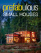 Prefabulous Small Houses - 9781631864414 by Sheri Koones, 9781631864414