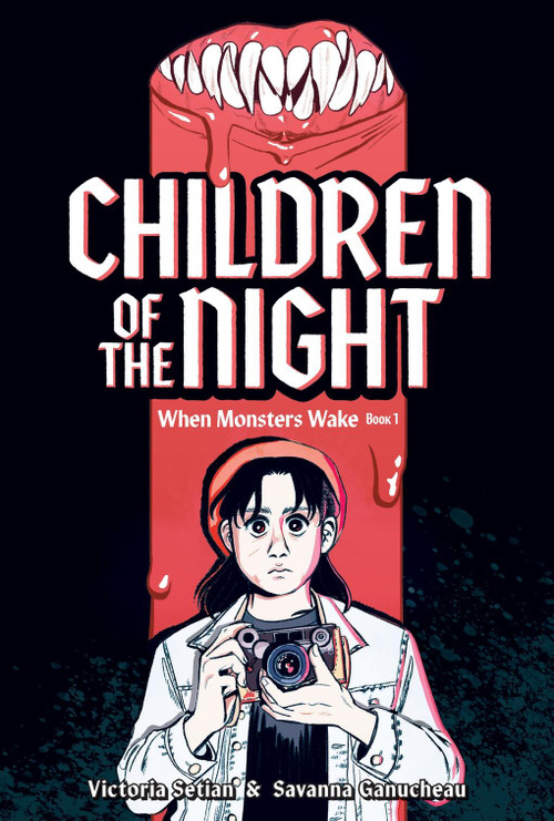 Children of the Night (When Monsters Wake Book 1) (A Graphic Novel) - 9781419762642 by Victoria Setian, Savanna Ganucheau, 9781419762642