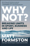 Why Not? (Breaking Limits in Sport, Business and Life) by Matt Formston, 9781394434626