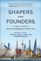 Shapers and Founders (The Untold Stories of Asia's Extraordinary Owner-CEOs) by Gautam Kumra, Cheryl Lim, Joydeep Sengupta, 9781394423804