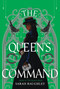 The Queen's Command by Sarah Raughley, 9780063344433