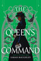 The Queen's Command by Sarah Raughley, 9780063344433