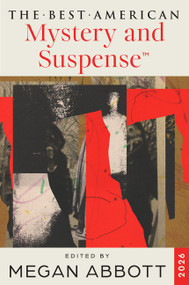 The Best American Mystery and Suspense 2026 by Megan Abbott, Steph Cha, 9780063422339