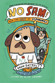 No Sam! and the City of Scoundrels by Drew Daywalt, Mike Lowery, 9780063450097