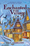 Enchanted Village (A Novel) by Lily Starling, 9780063482241