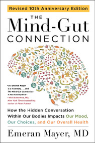 The Mind-Gut Connection by Emeran Mayer, 9780063516441