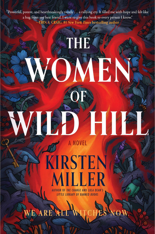 The Women of Wild Hill (A Novel) - 9780063282865 by Kirsten Miller, 9780063282865