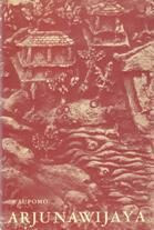 Arjunawijaya (A kakawin of Mpu Tantular) by S Supomo, 9789024719358