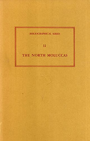 The North Moluccas (An Annotated Bibliography) by Katrien Polman, 9789024761739